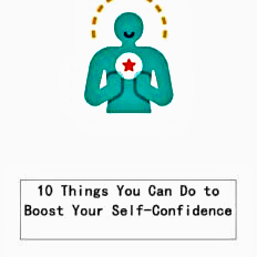 confidence boosters
